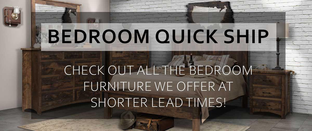 Bedroom Quick Ship | Geitgey's Amish Country Furnishings